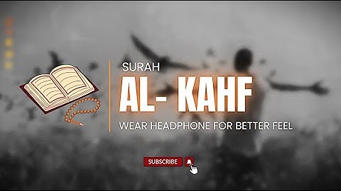 Beautiful Surah Al-Kahf Full Recitation سورة الكهف | Surah kahf | by Ismail Al nouri