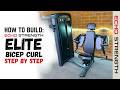 let's BUILD the Elite Bicep Curl Machine [Echo Strength Depot]