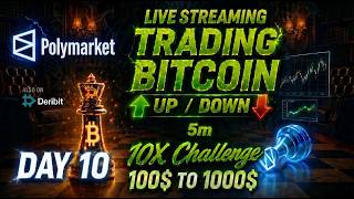 Day 010 - Polymarket Trading Bot 10X Challenge | BTC UP/DOWN 5m | $110 to $1,000 | APR: $-15.06