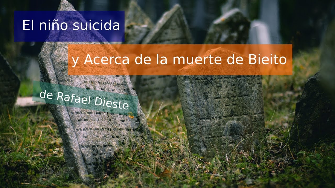 El niño suicida y Acerca de la muerte de Bieito, de Rafael Dieste