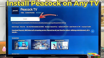 How to Download and Install Peacock on Any Smart TV