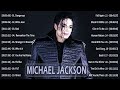 Michael Jackson Greatest Hits Full Album 2022 -  Best Songs Of Michael Jackson