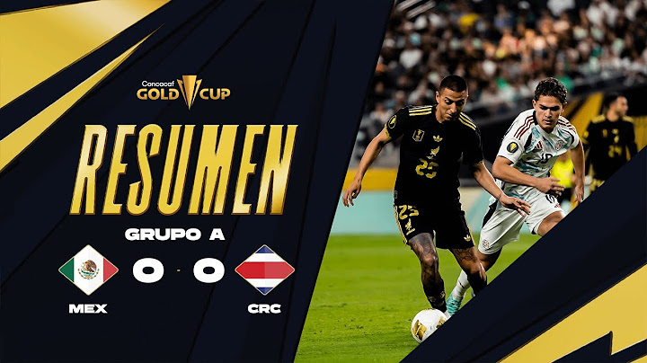 México 0-0 Costa Rica | Copa Oro 2025 | Fase de Grupos