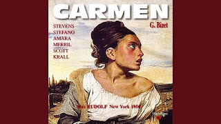 Carmen : Act I - Ouverture