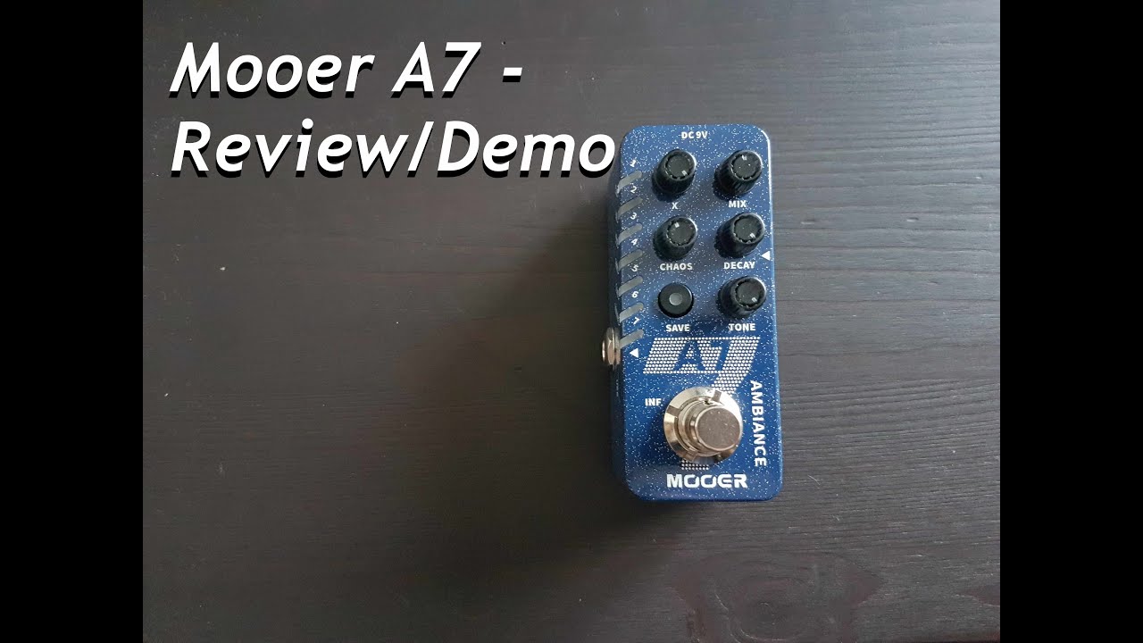 Mooer A7リバーブペダルの7つのモード全部のデモ : r/guitarpedals