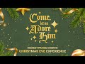 Highest Praise Church | Online Experience | Christmas Eve 2023