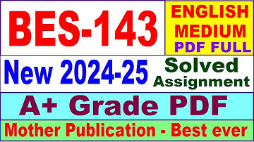 BES 143 solved assignment 2024-25 in English || bes 143 ignou solved assignment | bes 143 ignou 2024