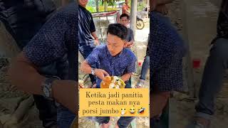 Momen Lucu Ketika Kondangan Makan Porsi Jumbo funny fyp lucu hiburan