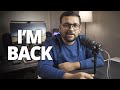 Why I Took a Break… and What’s Next for the Channel