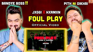 Foul Play (Official Video) - Jxggi - Hxrmxn - G63 Digital - Latest Punjabi Songs 2023 - ReactHub