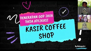 Penerapan OOP Berbasis JAVA Pada Aplikasi Kasir Coffeshop || Kelompok 6