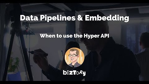 Data Pipelines | When to use the Hyper API