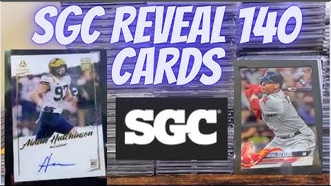SGC Grading Reveal 140 Cards Back from Grading ** Various Sports & Some Great Cards! **