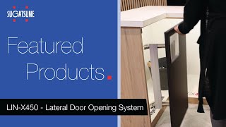 LIN-X450 Lateral Door Opening System by Sugatsune America 107 views 1 month ago 24 seconds