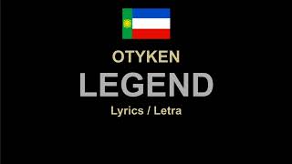 Otyken - Legend Lyrics In Khakas Original Languaje, Letra En Khakasio, Текст На Хакасском