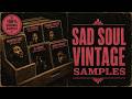 Sad Soul Vintage Samples – Emotional Retro Soul Loops