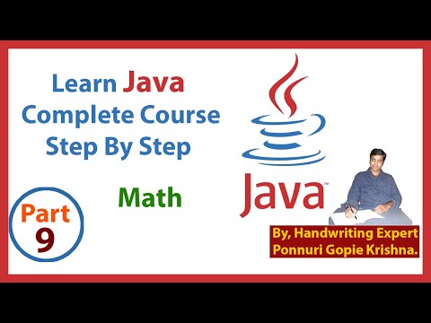 Learn Java Complete Course | Step By Step | Math | By: Ponnuri Gopie Krishna | Part -9