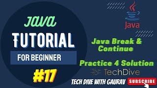 Practice set 4 Solution | Java Break & Continue  | Tutorial #17