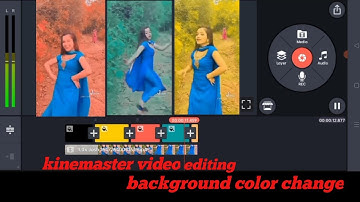 Video Color Grading in KineMaster | How To Change Video Background Color Without Green Screen