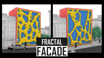 2- Dendro Fractal Facade