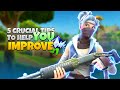 5 things holding YOU back in 🔷COMPETITIVE🔷fortnite (IMPROVEMENT GUIDE)