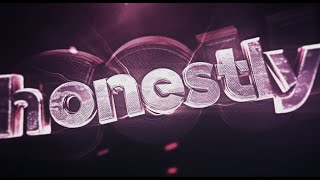 Honestly's Intro