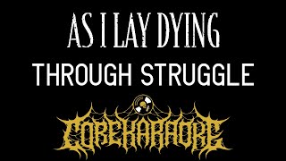 As I Lay Dying - Through Struggle [Karaoke Instrumental]