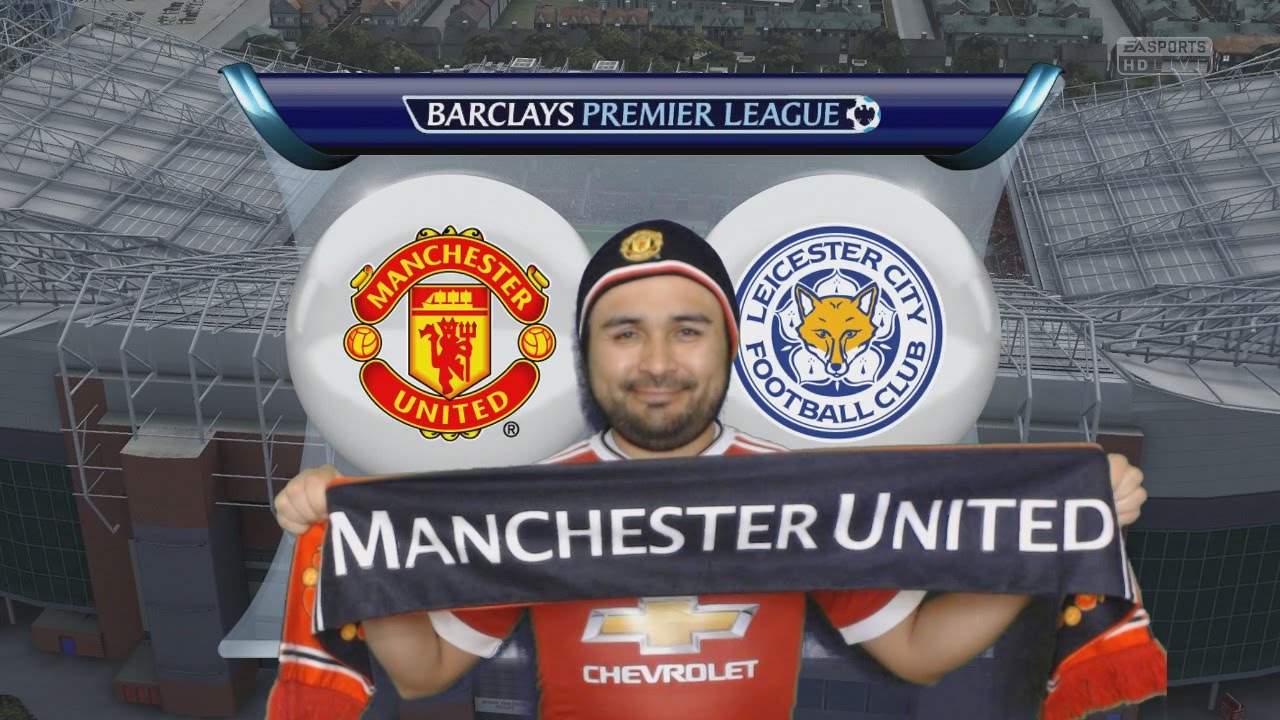 manchester united vs leicester city 2015-16 - YouTube