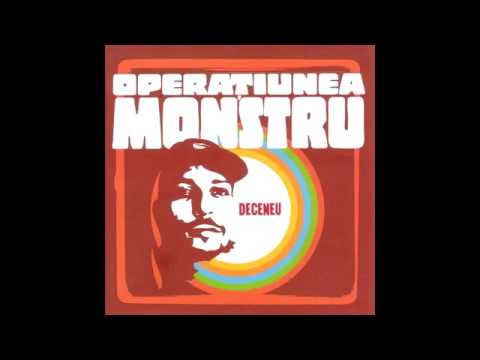 Deceneu — DECENEU - Operatiunea Monstru