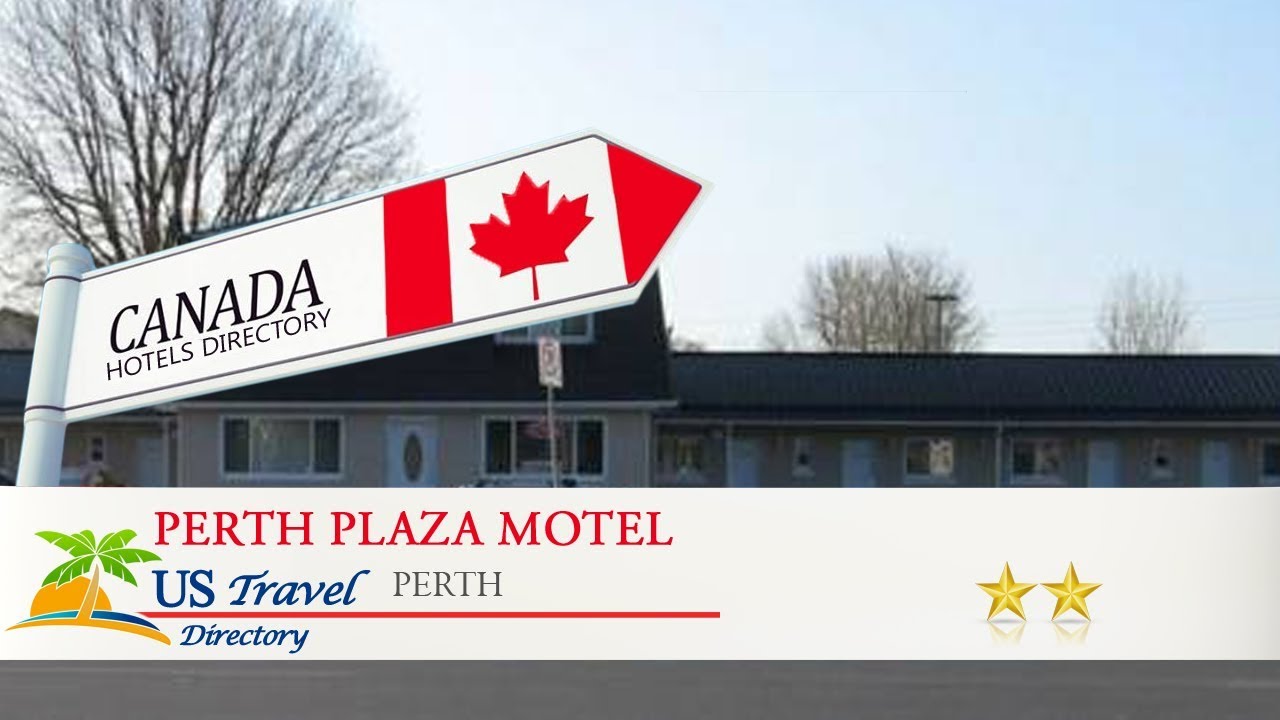 Perth Plaza Motel Perth (Canada) Canada Perth Plaza Motel Perth (Canada) Canada