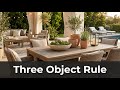 The 3-Object Rule for a Hotel-Style Outdoor Dining Area
