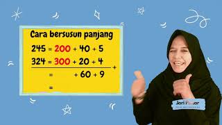 Penjumlahan Tanpa Menyimpan Kelas 2 SD, Bersusun Panjang & Bersusun Pendek !
