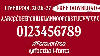 🏴󠁧󠁢󠁥󠁮󠁧󠁿LIVERPOOL FC 2026-27 FONT FREE DOWNLOAD WITHOUT PASSWORD🔥 screenshot 2