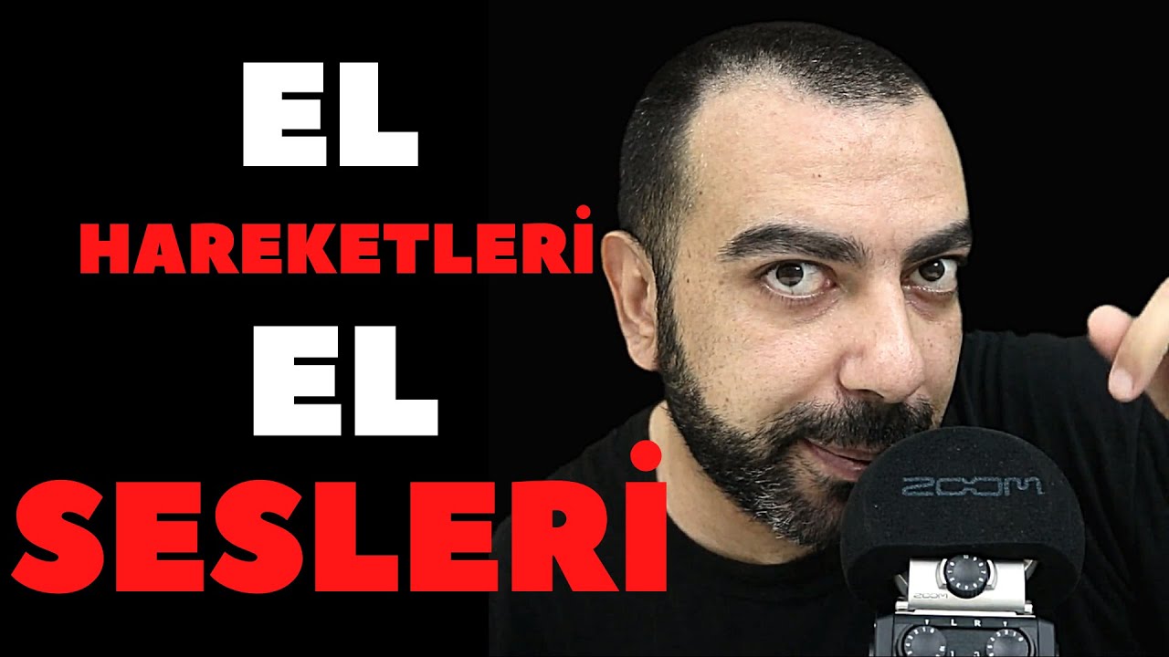 TÜRKÇE ASMR | EL HAREKETLERİ, EL SESLERİ