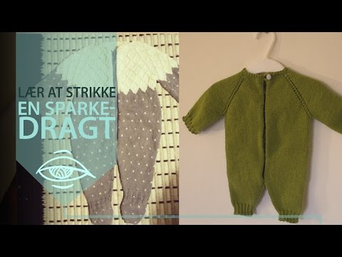 Video: Sådan Strikkes En Babydragt