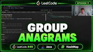 Group Anagrams Made Simple | LeetCode #49 (Medium)