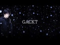 「White Lovers 幸せなト 」 GACKT Sub. Español