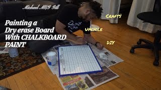 Painting a Dry Erase Board with CHALK PAINT | Michael MEG Gill