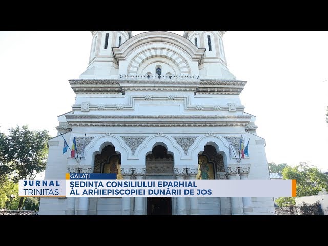 Şedinţa Consiliului Eparhial al Arhiepiscopiei Dunării de Jos