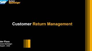 Customer Return Management Overview in SAP Business ByDesign
