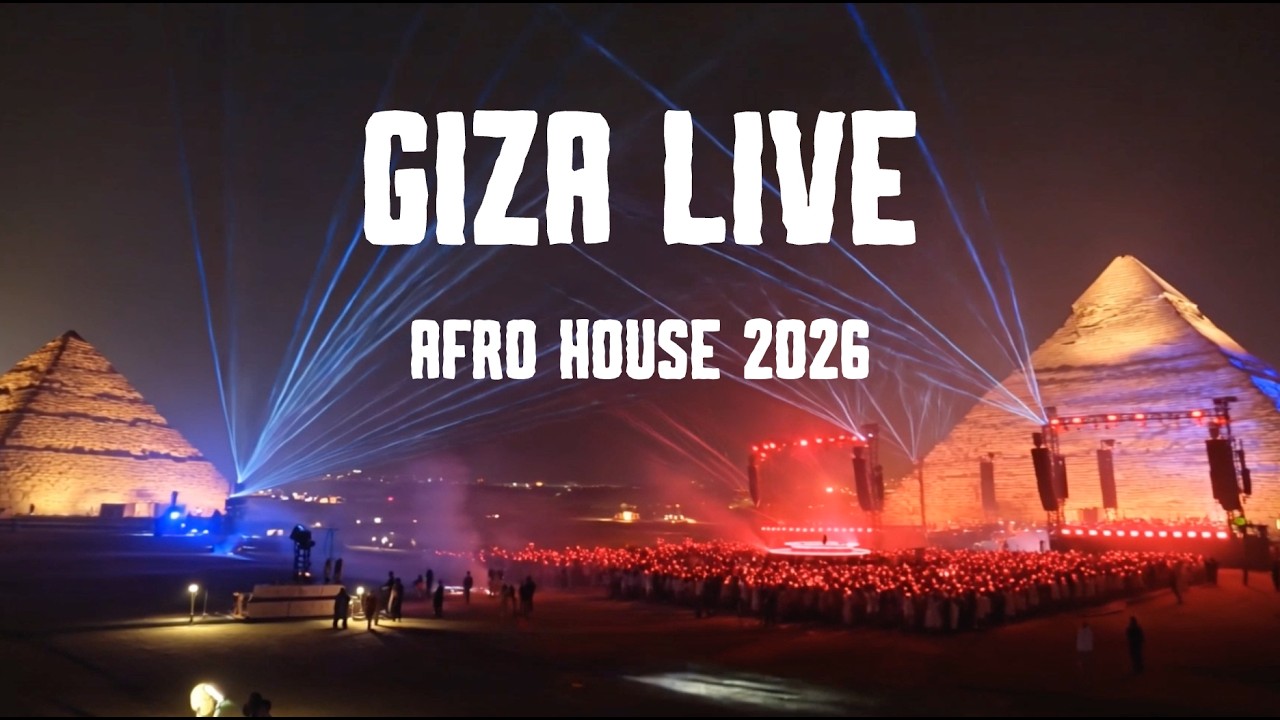 DJ GIZA — Magic Night at the Pyramids (4K Live Set) - YouTube