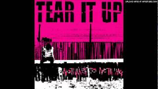 Tear it up - Play to destroy