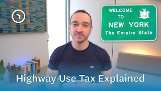 Ny Highway Use Tax Hut Explained