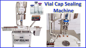 Vial Capper, Vial Sealing Machine, Vial Capping Machine