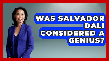 Was Salvador Dali Considered A Genius? - Exploring Southwest Europe