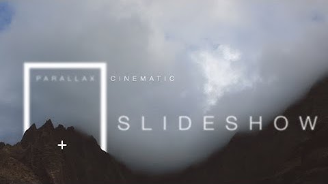 Parallax Cinematic Slideshow ★ After Effects Template ★ AE Templates