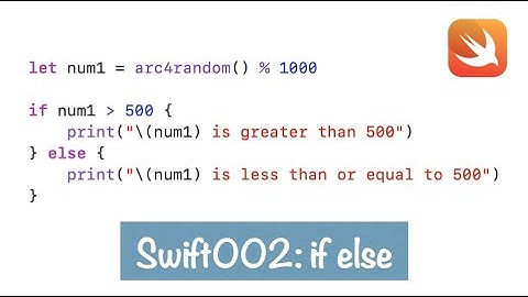 Swift002: if else and random numbers