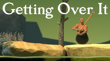 I Finally Played Getting Over It...