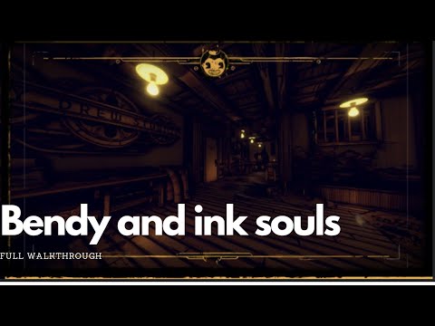 Bendy and Ink souls - Full walkthrough (Chapter 1) [Horror] {Roblox}