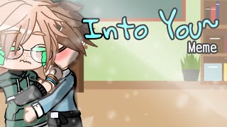 Into You Meme Mcyt Dnf